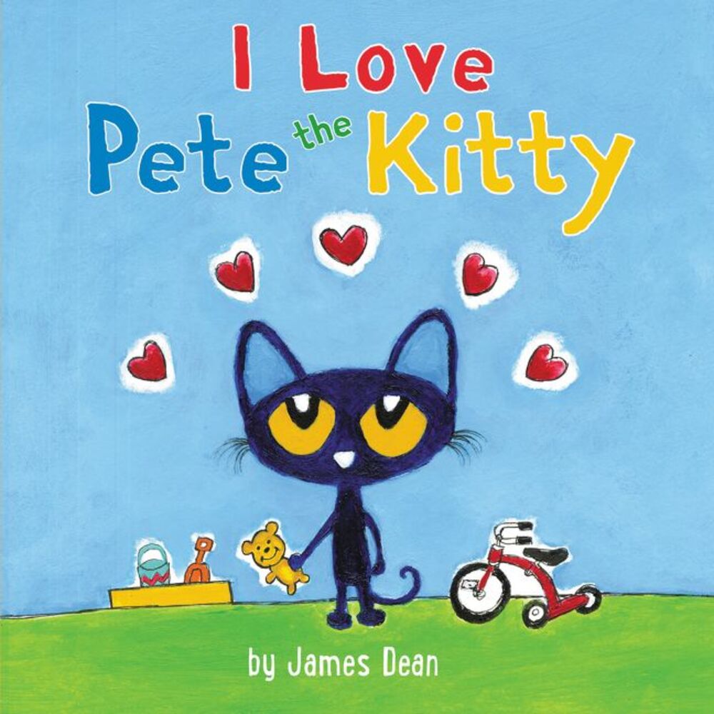 Pete the Kitty: I Love Pete the Kitty -- James Dean